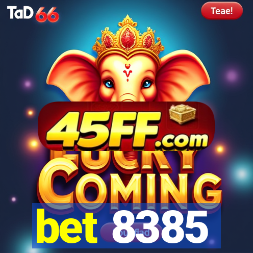 bet 8385